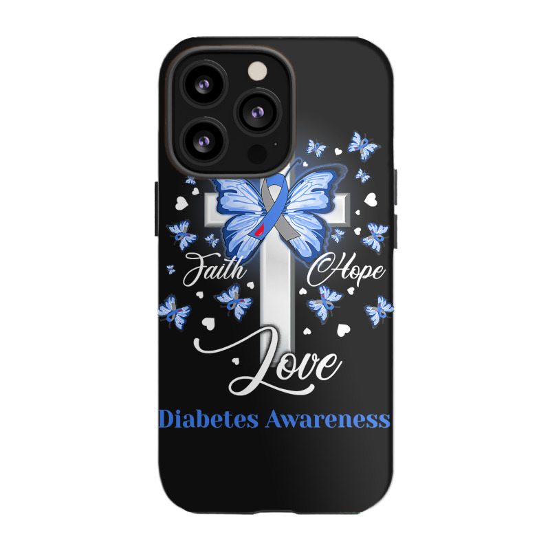 Diabetes Diabetic Butterfly Cross Faith Hope Love 2 Diabetes Awareness iPhone 13 Pro Case by golferu | Artistshot