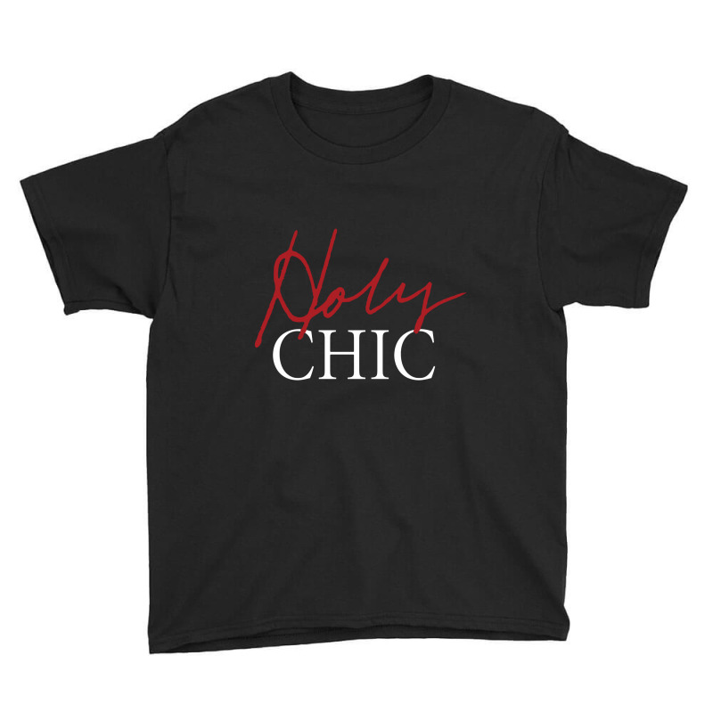 Holy Chic Youth Tee | Artistshot