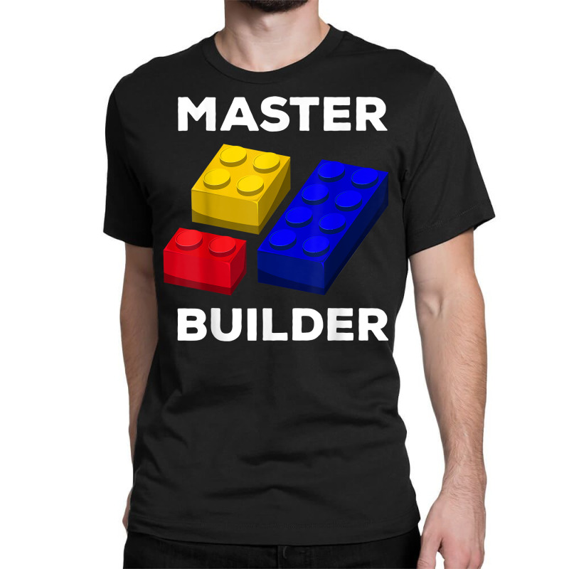 Master Builder Cute Block Building Kids Toys Brick Builders T Shirt Classic T-shirt | Artistshot