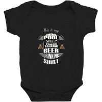 Billiards 8 Ball Pool Player Sarcasm Novelty Humor Baby Bodysuit | Artistshot