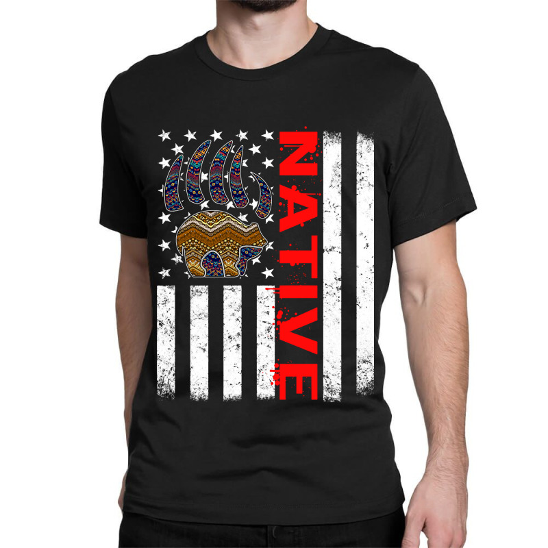 Bear Indigenous Peoples Day Indian Native American Usa Flag Bear Paw F Classic T-shirt by permad | Artistshot