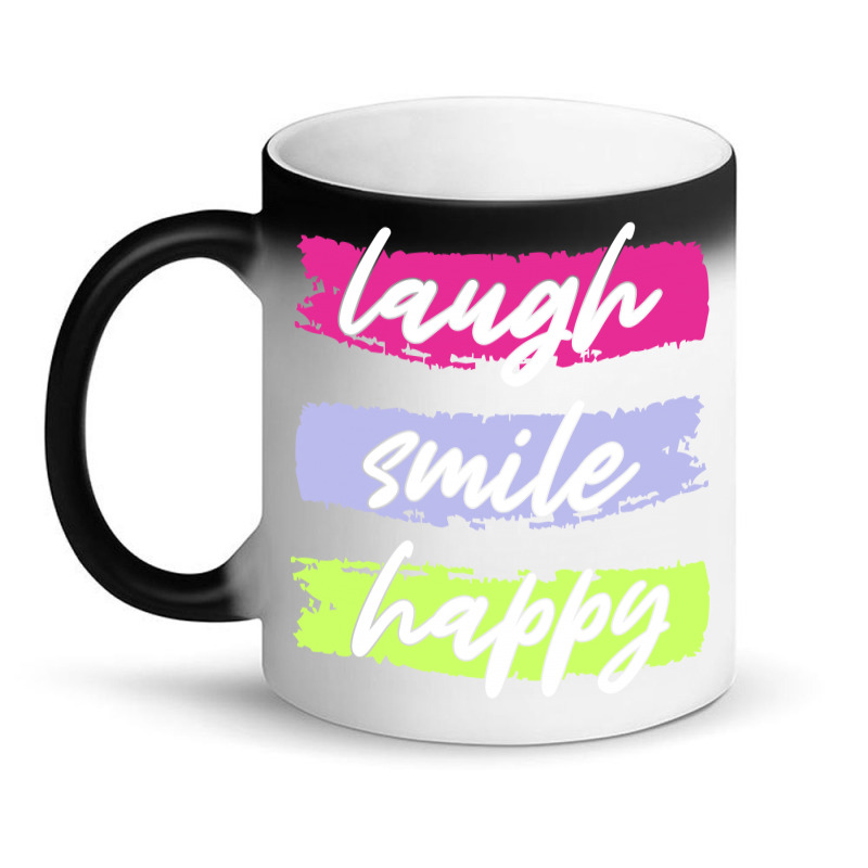 Laugh Smile Happy Magic Mug | Artistshot