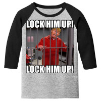 Lock Him Up! (trump Orange Jumpsuit) Youth 3/4 Sleeve | Artistshot