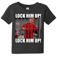 Lock Him Up! (trump Orange Jumpsuit) Baby Tee | Artistshot