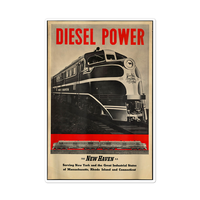 Diesel Power...new Haven Rail Road T Shirt Sticker | Artistshot