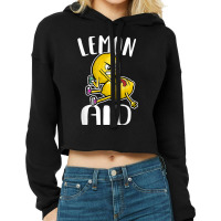 Lemon Aid Lemon First Aid Lemons T Shirt Cropped Hoodie | Artistshot