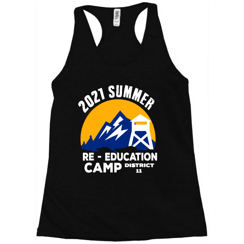 2021 Summer Reeducation Camp Military Re Educate Racerback Tank by atereabag | Artistshot