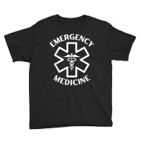 Emergency Medicine Doctor Nurse Er Medical Caduceus T Shirt Youth Tee | Artistshot