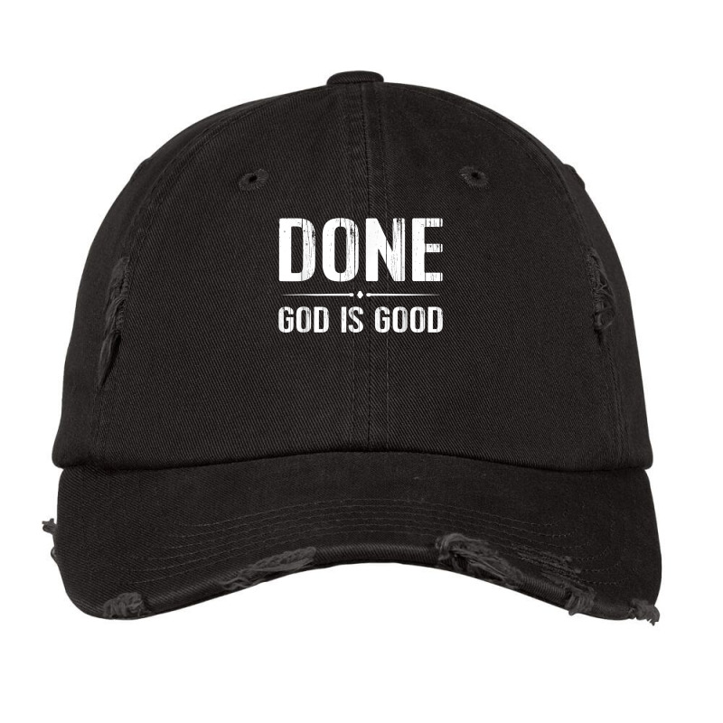 Done Finish End Chemo Tshirt God Good Cancer Tee T Shirt Vintage Cap | Artistshot