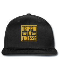 Drippin In Finesse T Shirt Printed Hat | Artistshot