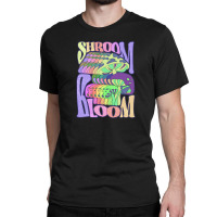 Happy Hippie Shroom Bloom Classic T-shirt | Artistshot