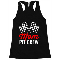 Mom Pit Crew For Racing Racerback Tank | Artistshot