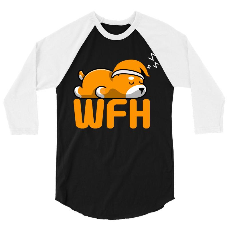 Wfh Tshirt 3/4 Sleeve Shirt | Artistshot