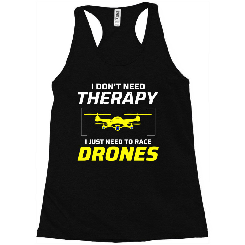 Fpv Drone Racing Quadcopters Rc Pilot Aerial Sports Racerback Tank by Tasteful Tees | Artistshot