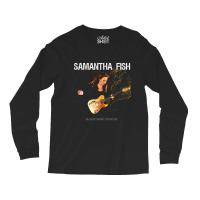 Samantha Fish Designs P0pular Long Sleeve Shirts | Artistshot