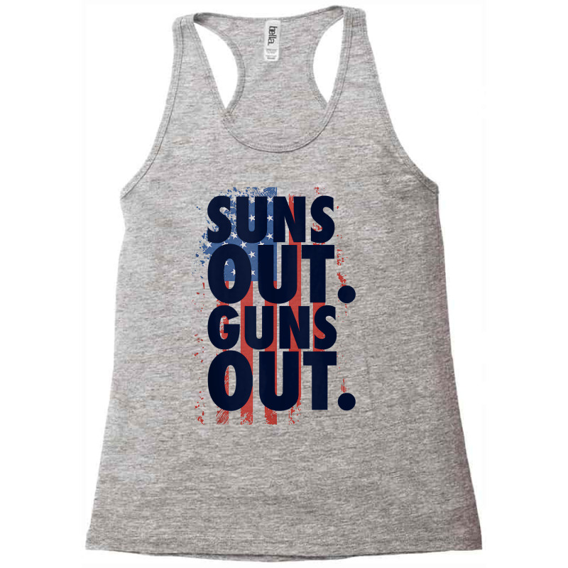 Suns Out Guns Out Tank Top Men Women 4th Of July Usa Flag Tank Top Racerback Tank by tandonwelters | Artistshot