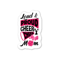 Womens Loud And Proud Cheer Cheer Mom Cheerleading Cheerleader V Neck Sticker | Artistshot