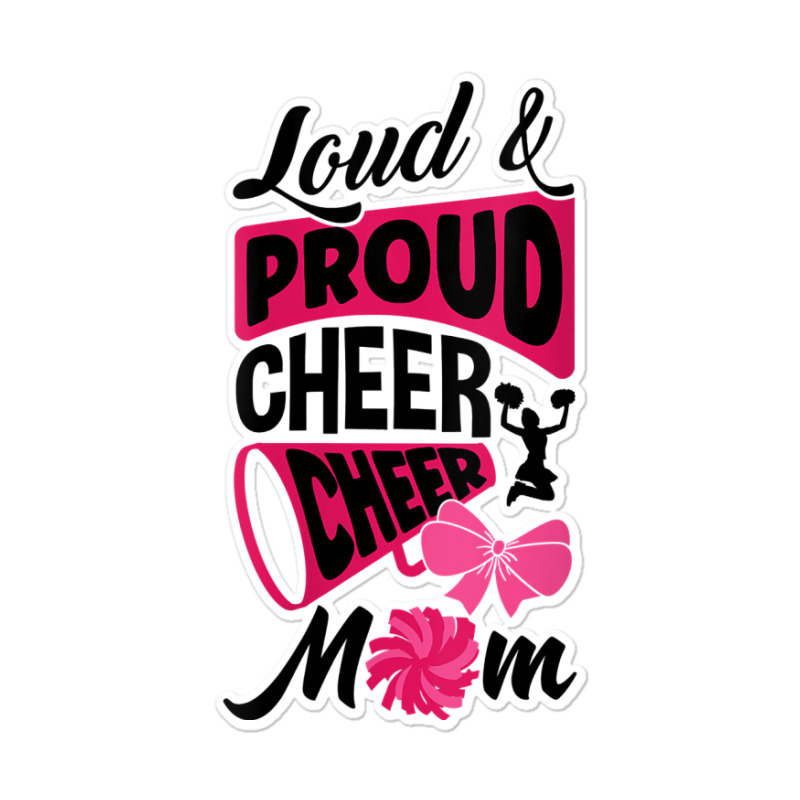 Womens Loud And Proud Cheer Cheer Mom Cheerleading Cheerleader V Neck Sticker | Artistshot