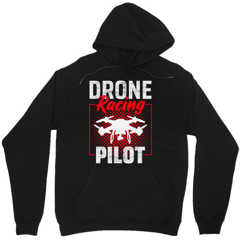 Fpv Drone Racing Quadcopters Rc Pilot Aerial Sports Unisex Hoodie by Tasteful Tees | Artistshot