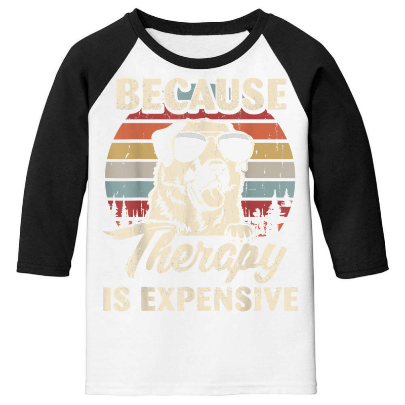 Anatolian Shepherd Dog Therapy Is Expensive Funny Retro T Shirt Youth 3/4 Sleeve by johnjosephmenk | Artistshot