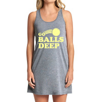 Go Balls Deep Tank Dress | Artistshot