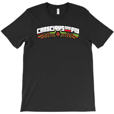 Conscious And Fly T-shirt Designed By Riksense