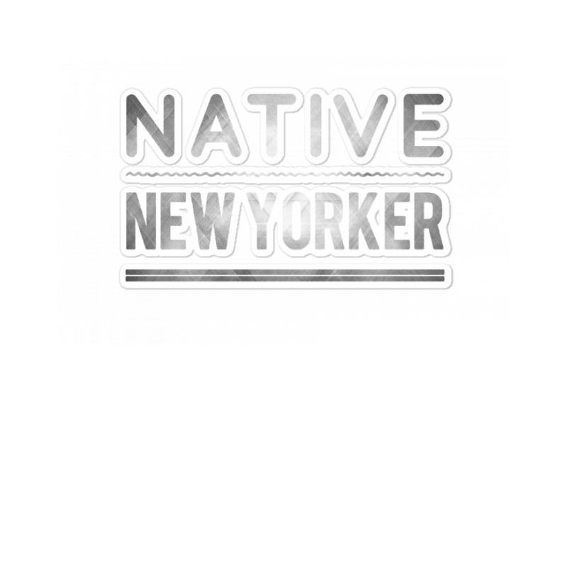 Native New Yorker Sticker | Artistshot