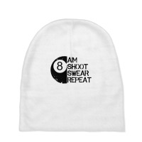 A Im Shoot Swear Repeat Baby Beanies | Artistshot