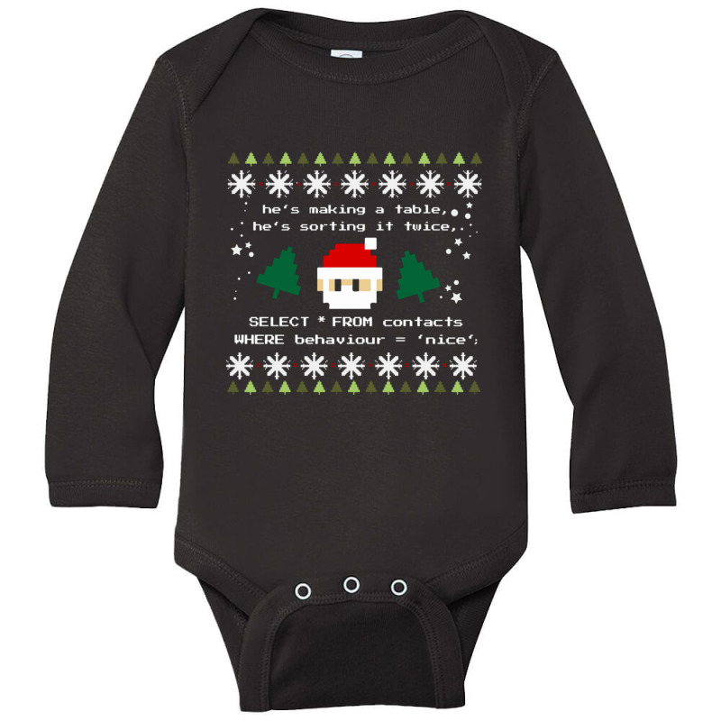 Sql Santa Claus Database Clause Developer Code Db Programmer Sweatshir Long Sleeve Baby Bodysuit by GindhiArt | Artistshot