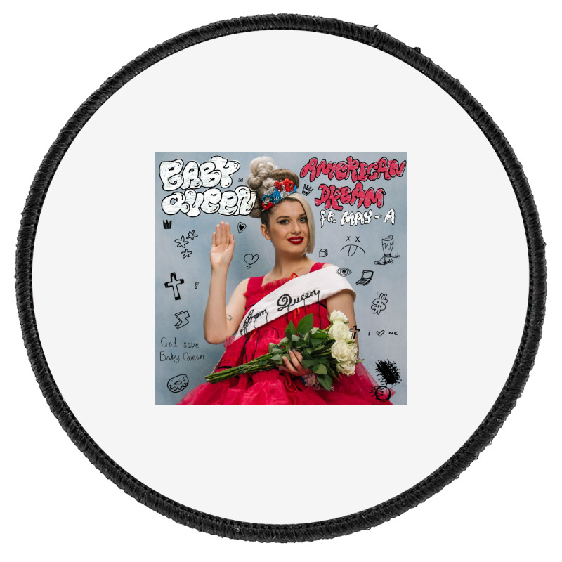 Baby Queen American Dream Round Patch | Artistshot