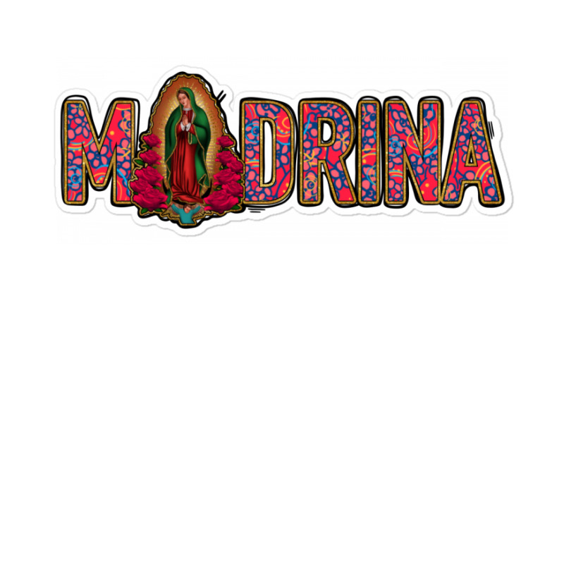 Madrina Lady Of Guadalupe Sticker | Artistshot