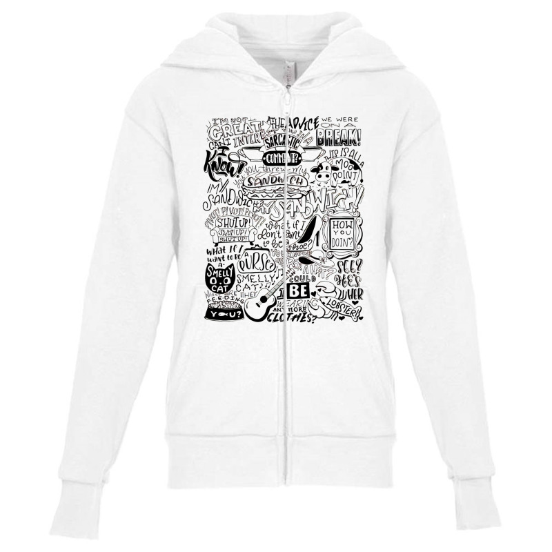 Friends Quote Compilation Youth Zipper Hoodie | Artistshot