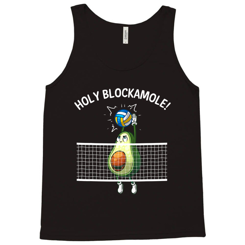 Funny Volleyball For Men Women Holy Guacamole Player Blocker T Shirt Tank Top by HUUY | Artistshot