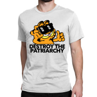 Destroy The Patriarchy Classic T-shirt | Artistshot