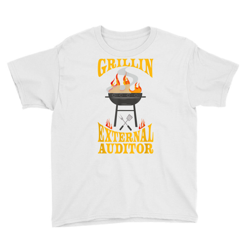 External Auditor Bbq Grill Smoker & Barbecue Chef T Shirt Youth Tee by vazwttopperve | Artistshot