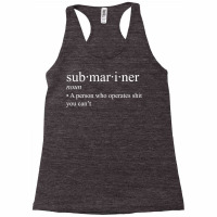 Submariner Definition T Shirt I Pigboat Submersible Nuclear T Shirt Racerback Tank | Artistshot