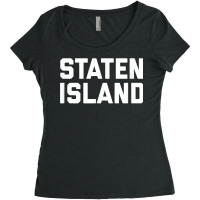 Staten Island T Shirt New York City Nyc Tee Women's Triblend Scoop T-shirt | Artistshot