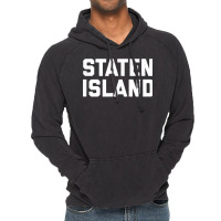 Staten Island T Shirt New York City Nyc Tee Vintage Hoodie | Artistshot