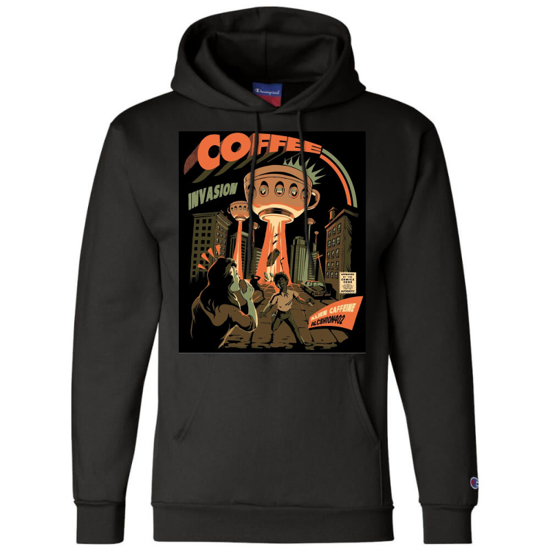 Coffee Invasion Champion Hoodie by brianpresley51 | Artistshot