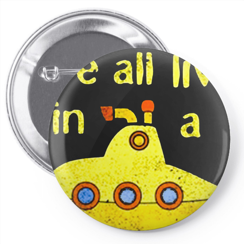 Yellow Submarine, The Yellow Submarine, Yellow, Submarine Pin-back Button | Artistshot