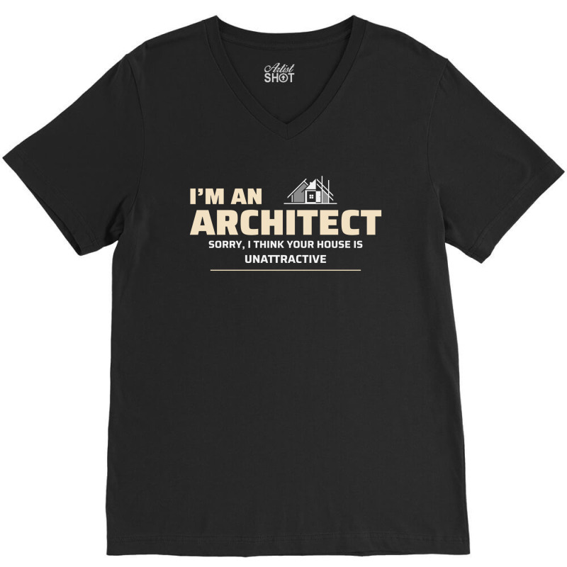 Architect Architecture Student Architectural Funny V-neck Tee | Artistshot