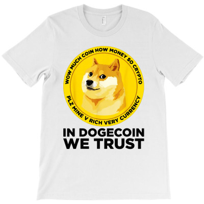 In Dogecoin T-shirt Designed By Vernie A Montoya