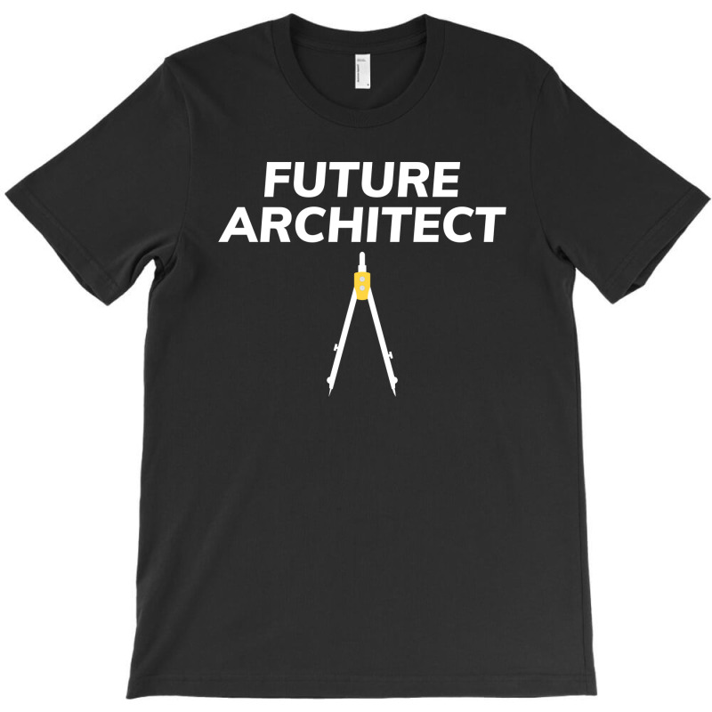 Architect Architecture Student Architectural Funny T-shirt | Artistshot