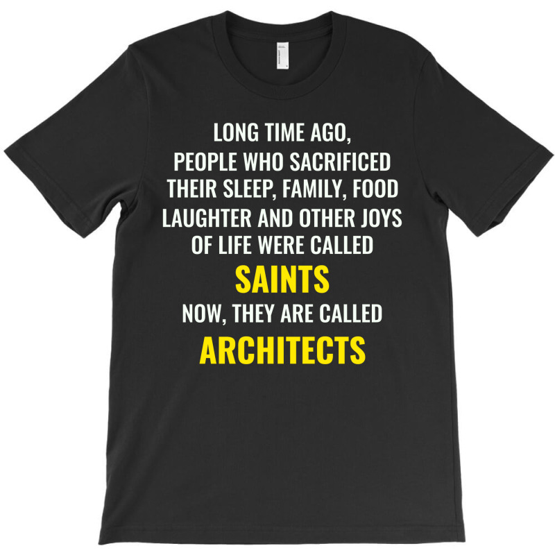 Architect Architecture Student Architectural Funny T-shirt | Artistshot