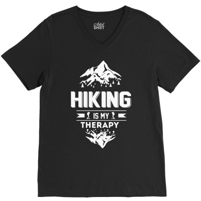 Hiking Is My Therapy! V-neck Tee Designed By Riksense