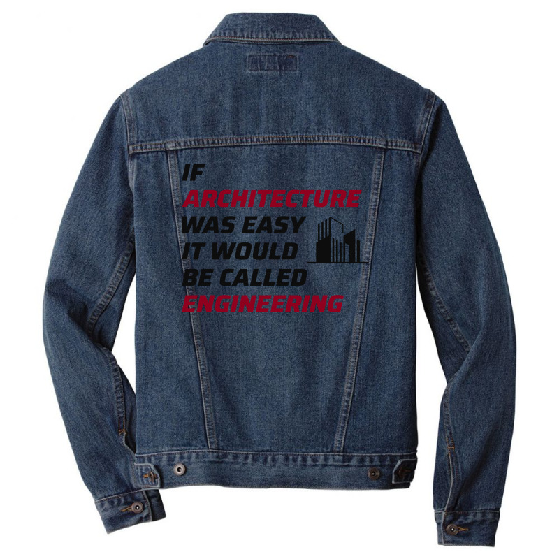 Architect Architecture Student Architectural Funny Men Denim Jacket | Artistshot