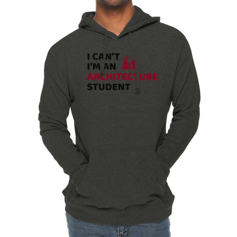 Architect Architecture Student Architectural Funny Lightweight Hoodie | Artistshot