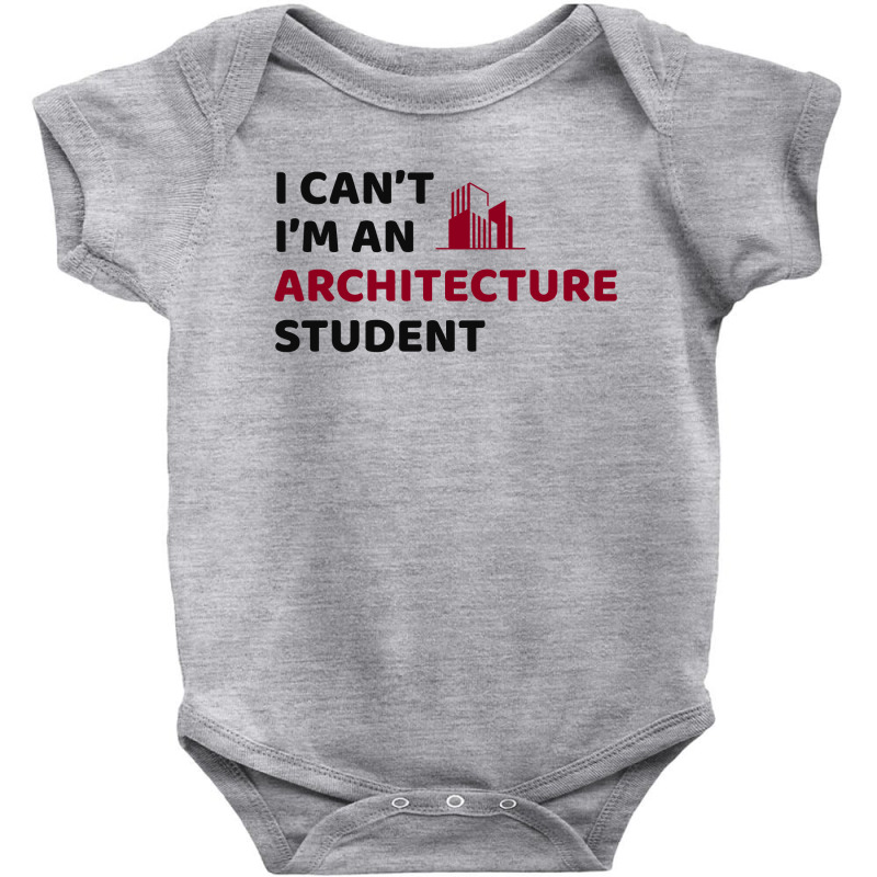 Architect Architecture Student Architectural Funny Baby Bodysuit | Artistshot