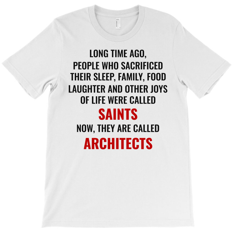 Architect Architecture Student Architectural Funny T-shirt | Artistshot