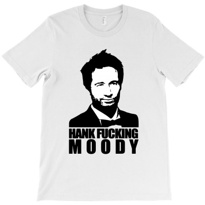 Hank Fucking T-shirt Designed By Alfred B Barrett